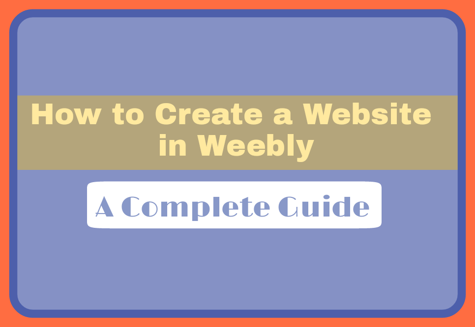 how to create website in weebly