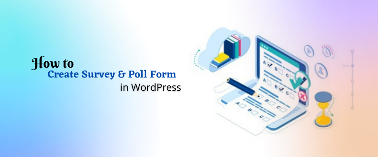 How to create survey form in WordPress