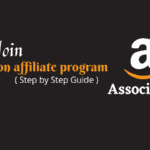 How to Join Amazon Affiliate Program Step by Step Guide 2022