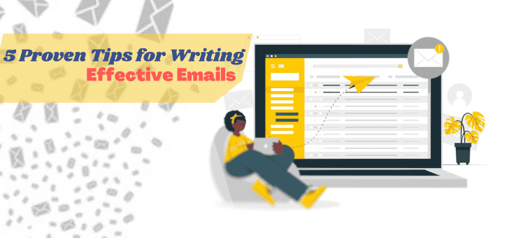 5 proven way to writing effective emails