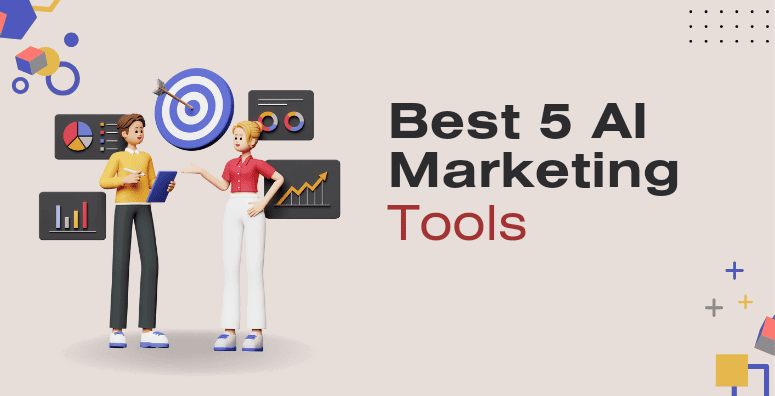Revolutionize Your Digital Marketing Strategy with These Top 5 AI Tools